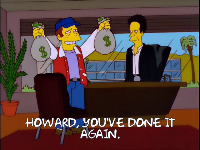A screenshot from "The Simpsons" showing Ron Howard with bags of money.