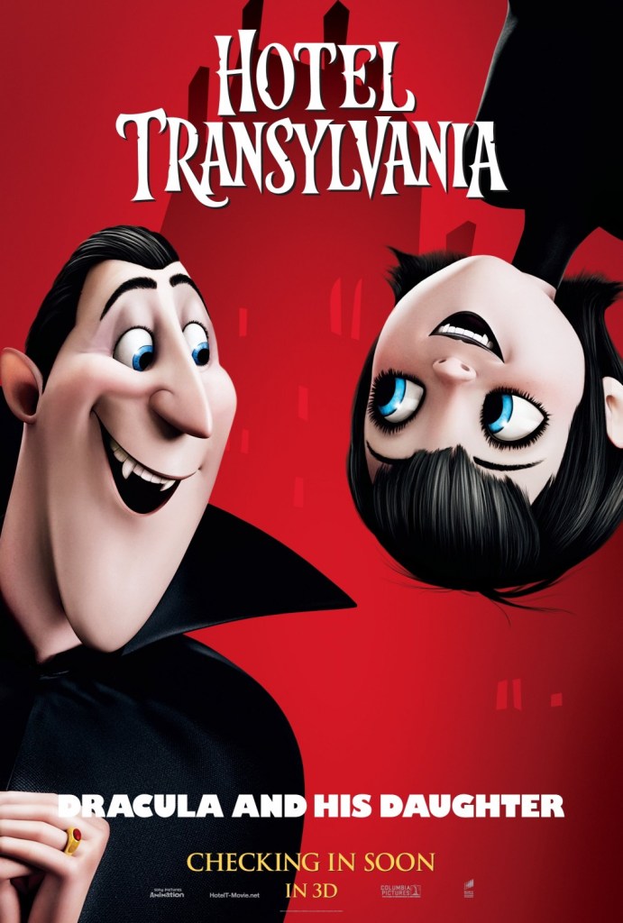 A poster for "Hotel Transylvania" depicting Dracula and his daughter Mavis.