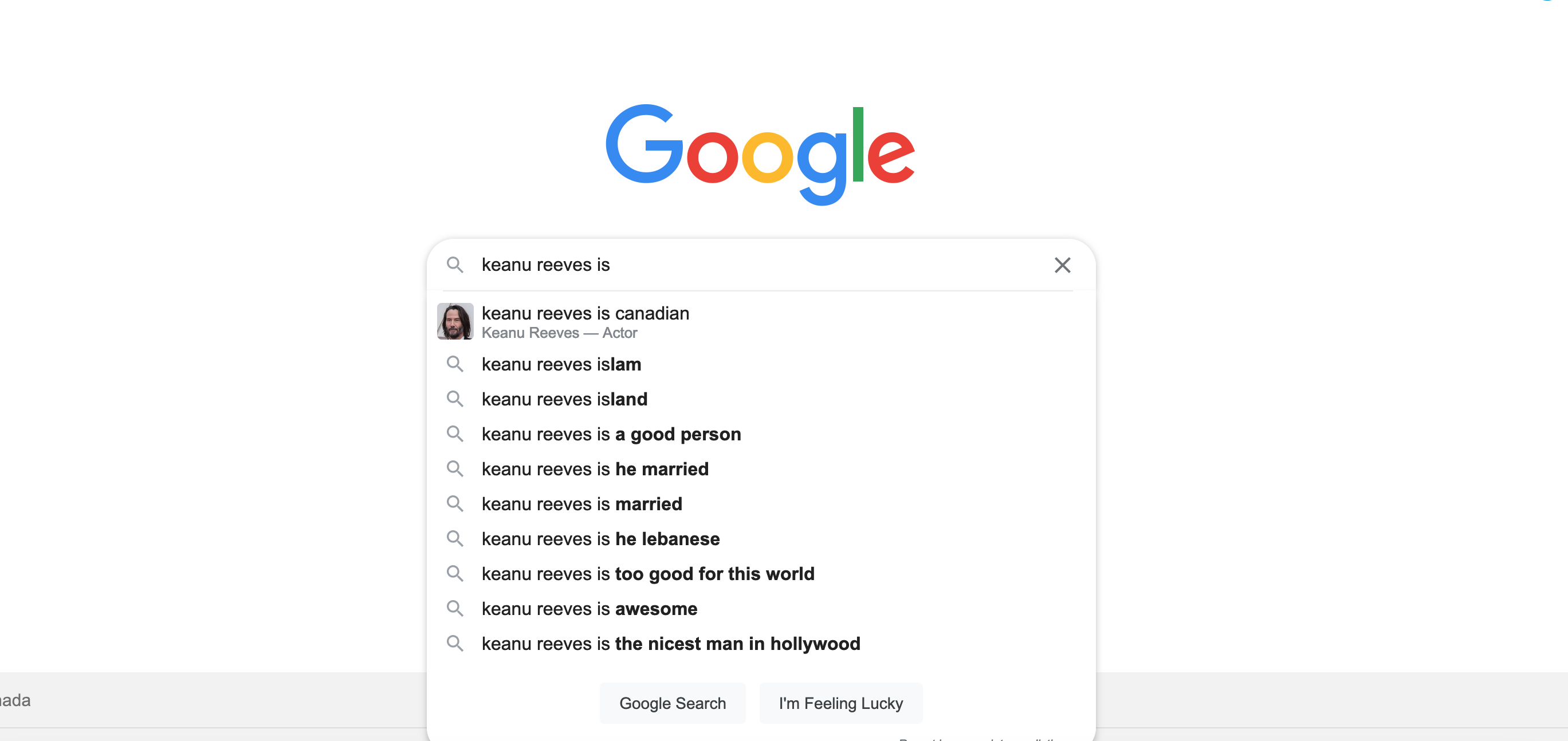 A screenshot of the Google homepage, listing suggestions to complete the phrase "Keanu Reeves is".