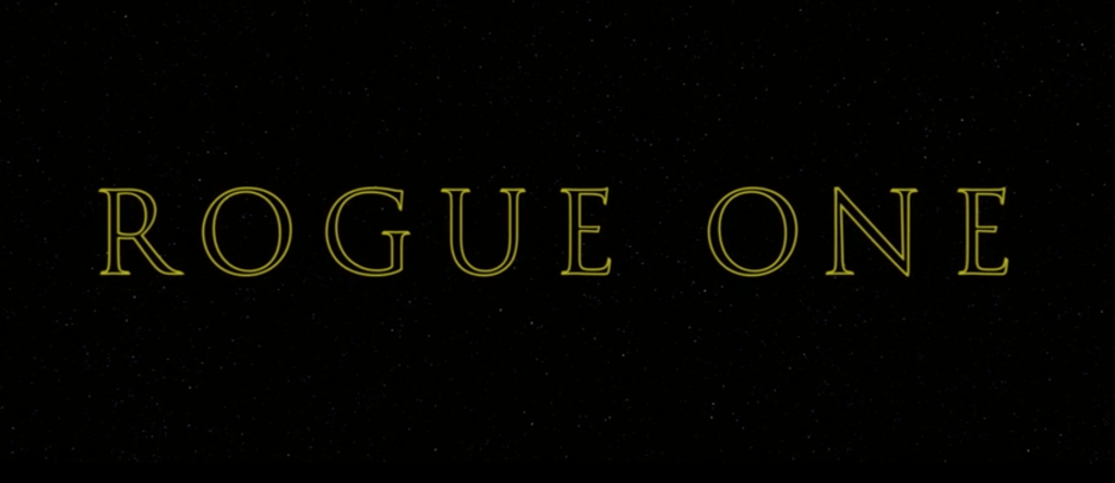 The title card of Rogue One