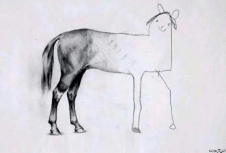 The meme of a drawing of a horse that gets worse as it progresses.