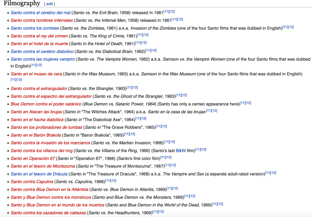 A section of El Santo's filmograhy from his Wikipedia article.
